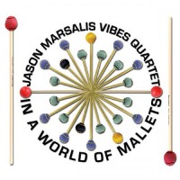 Purchase Jason Marsalis Vibes Quartets - In A World Of Mallets