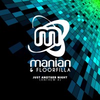Purchase Manian & Floorfilla - Just Another Night