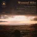 Buy Wymond Miles - Cut Yourself Free Mp3 Download