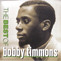 Purchase Bobby Timmons - The Best Of Bobby Timmons