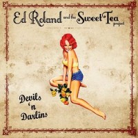 Purchase Ed Roland And The Sweet Tea Project - Devils N' Darlins
