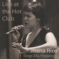 Purchase Joana Rios - Sings Ella Fitzgerald (Live At The Hot Club)