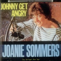 Purchase Joanie Sommers - Johnny Get Angry (Vinyl)