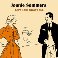Purchase Joanie Sommers - Let's Talk About Love (Vinyl)