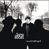 Purchase The Beth Edges - I Can't Believe It (EP)