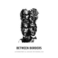 Purchase Between Borders - Asymmetrical Edged Wonderland