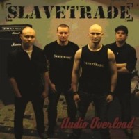 Purchase Slavetrade - Audio Overload