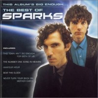 Purchase Sparks - This Album's Big Enough: The Best Of Sparks