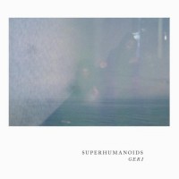 Purchase Superhumanoids - Geri (CDS)