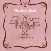 Purchase The Dust Bowl - Beyond The Sun