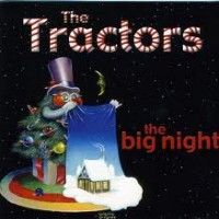Purchase The Tractors - The Big Night