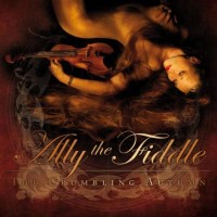 Purchase Ally The Fiddle - The Crumbling Autumn (CDS)