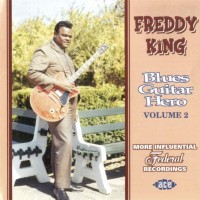 Purchase Freddie King - Blues Guitar Hero Vol. 2