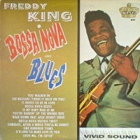 Purchase Freddie King - Bossa Nova And Blues (Vinyl)