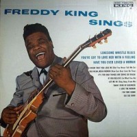 Purchase Freddie King - Freddie King Sing (Vinyl)