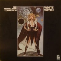 Purchase Andrea True Connection - White Witch (Vinyl)