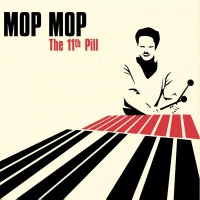 Purchase Mop Mop - The 11Th Pill