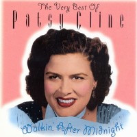 Purchase Patsy Cline - The Very Best Of Patsy Cline ''Walkin' After Midnight'' 