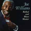 Buy Joe Williams - Ballad And Blues Master Mp3 Download