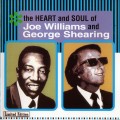 Buy Joe Williams - The Heart And Soul Of Joe Williams And George Shearing Mp3 Download
