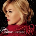 Buy Kelly Clarkson - Wrapped In Red (Deluxe Edition) Mp3 Download