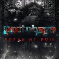 Purchase Protohype - Speak No Evil (EP)