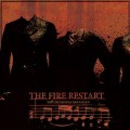 Buy The Fire Restart - The Orchestra Has Fallen (EP) Mp3 Download