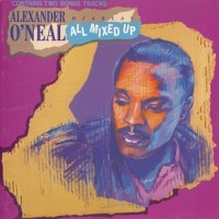 Purchase Alexander O'Neal - All Mixed Up
