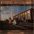 Buy Fried Bourbon - Gravy Train Mp3 Download