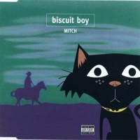 Purchase Biscuit Boy - Mitch (EP) CD1
