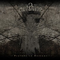 Purchase Outshine - Prelude To Descent