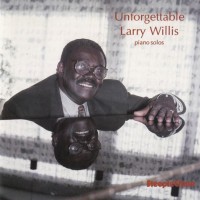 Purchase Larry Willis - Unforgettable