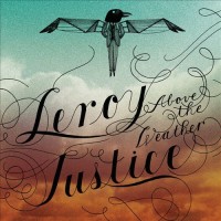 Purchase Leroy Justice - Above The Weather