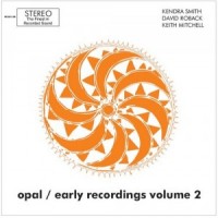 Purchase Opal - Early Recordings Vol. 2