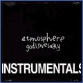 Buy Atmosphere - God Loves Ugly (Instrumentals) Mp3 Download