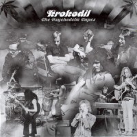 Purchase Krokodil - The Psychedelic Tapes (Remastered 2005)