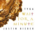 Buy Justin Bieber - Wait For A Minut e (CDS) Mp3 Download