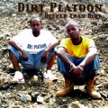 Buy Dirt Platoon - Deeper Than Dirt Mp3 Download