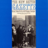 Purchase Ewan Maccoll & Peggy Seeger - New Briton Gazette Vol. 1 (Vinyl)