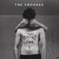 Purchase The Crookes - Maybe In The Dark (CDS)
