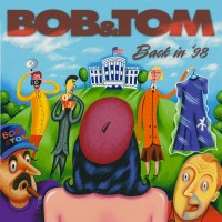 Purchase Bob & Tom - Back In '98 CD2