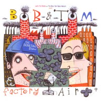 Purchase Bob & Tom - Factory Air