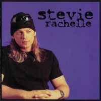 Purchase Stevie Rachelle - Since Sixty-Six