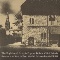 Purchase Ewan MacColl - The English And Scottish Popular Ballads: Vol.  1: Child Bal (Vinyl)