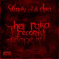 Purchase Skinny Al & Dna - Hell Raisa Nr. 1
