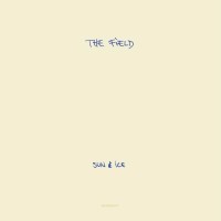 Purchase The Field - Sun & Ice (EP)