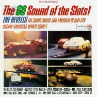 Purchase The Revells - The Go Sound Of The Slots! (Vinyl)