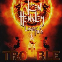 Purchase Ken Hensley & Live Fire - Trouble