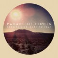 Buy Parade Of Lights - Born To Live, Born To Love (EP) Mp3 Download