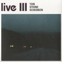 Purchase Ton Steine Scherben - Live III